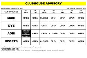 Clubhouse Advisory – February 17-23, 2025